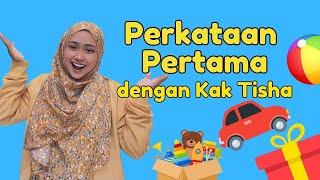 Belajar Bercakap Dengan Kak Tisha - Video Kanak-kanak 1 tahun, 2 tahun, 3 tahun & 4 tahun | Malaysia