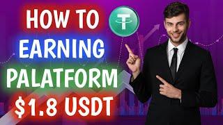 New Investment platform | How to Usdt Earning Website | Best Usdt Mining Income Site