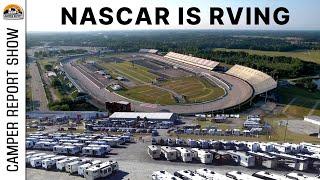 NASCAR is RVing! & From Radio Star to RV Superstar!