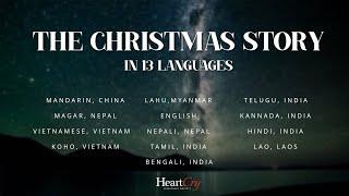 The Christmas Story in 13 languages | HeartCry Missionary