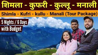 Shimla Kufri kullu Manali tour package | Shimla Manali tour | Manali Tourist Places | Rohtang pass