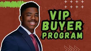 Get Your Dream Home with Our VIP Buyer Program!