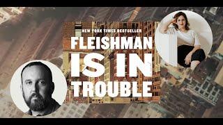 Fleishman Is in Trouble with Taffy Brodesser-Akner and A.O. Scott