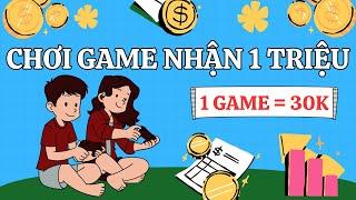 Ứng Dụng Chơi Game Nhận Ngay Hơn 1 Triệu Cực Đơn Giản | App Kiếm Tiền Miễn Phí 2025