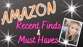 AMAZON RECENT FINDS & MUST HAVES! OVER 30 ITEMS!