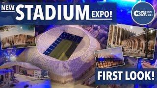 NEW CHELSEA STADIUM! - First Look Expo! - Chelsea Fans Channel