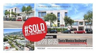 Sold! 8229 & 8235 Santa Monica Blvd, West Hollywood, CA 90046