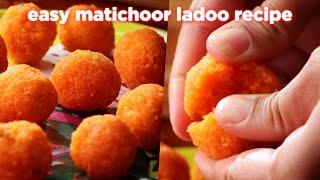 Easy Way To make Motichoor Ladoo Recipe Anyone Can Make