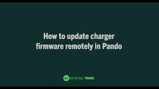 How to update charger firmware remotely in Pando