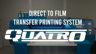 M&R QUATRO™ - DTF Printing System