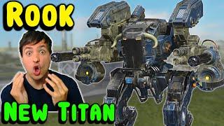NEW Titan: ROOK Will Be Broken! + Robot CRISIS War Robots Test Server WR