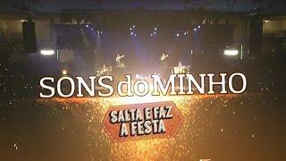 Sons do Minho - Salta e faz a festa (Full concert)