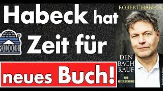 Deutschland geht den Bach rauf! Habeck hat Zeit für neues Buch & strandet mit Flieger in Portugal!