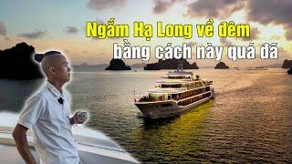 Cưỡi du thuyền Sea Octopus ngắm Hạ Long đêm quá đẹp - Combo 5 sao hot nhất Hạ Long