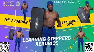 Learning To Do Step Aerobics With TheJ Jordan. 9-18-24 #youtube #viralvideo #freestyle #fyp #workout