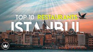 The Top 10 Best Restaurants in Istanbul, Turkey (2023)