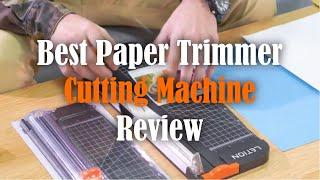 Best Paper Trimmer Cutting Machine Review - Guillotine Cutter Sliding Slicer