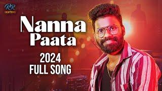 Nanna Paata Full Song | Pulsar Bike Ramana | Nanna Songs Telugu | Nanna pata | Ramana Rela Creation