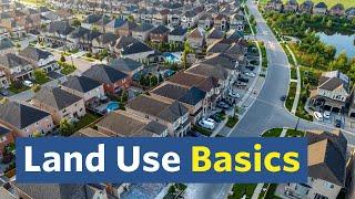 Introduction to Land Use — City Beautiful Basics