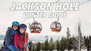 Jackson Hole ULTIMATE WINTER GUIDE: Best Things To Do!