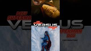 SUPERMAN (DCEU) VS SUPERMAN (DCU) #dccomics #dceu #dcu #dcuniverse #superman #shorts #ytshorts