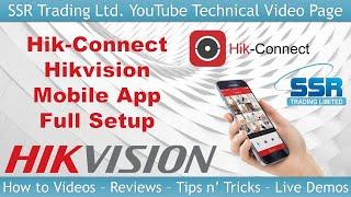 Hik-Connect Full Setup Guide NVR DVR Android Apple App Hikvision CCTV Add Live View Playback Share