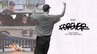 HUF "Forever" Full Length