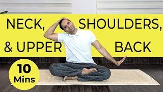 10 mins yoga for Neck, Shoulders & Upper Back | Mayur Karthik | Sri Sri Yoga