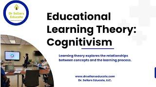 Certified Nurse Educator®: Educational Learning Theory-Cognitivism Learning Theory_Snapshot 87