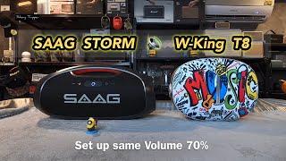 SAAG STORM vs W-King T8