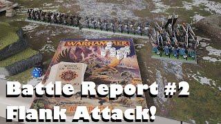 Battle Report! Ep. 2 - Flank Attack - Warhammer Fantasy 5th edition