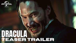 Dracula 2025 - FIRST TEASER TRAILER (HD) | Keanu Reeves, Jenna Ortega