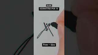 Signature for A | Ajay | SBtellME Calligraphy and Handwriting #shorts #signature #calligraphy