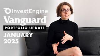 Vanguard, Invest Engine Portfolio Update January 2025 | S&S ISA and SIPP