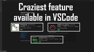 Craziest VSCode Extensions You Must Have...