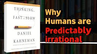 Why Humans Are Predictably Irrational (And How to Fix It)