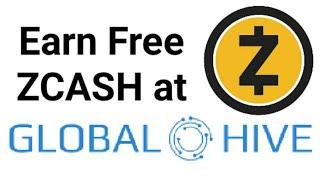 Get FREE ZCASH at Global Hive | ZEC Coin | Proof of Payout in Coinbase