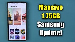 Massive 1.75GB Samsung Update is Here for Galaxy Phones - What's New?
