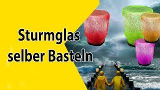 Sturmglas Basteln