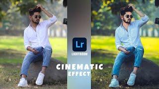 Lightroom New Cinematic Color Effect Photo Editing | lightroom complete photo editing tutorial