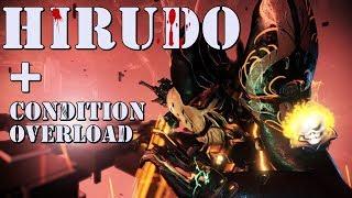 Warframe - Condition Overload Hirudo Build against 20 Lvl-110 Corrupted Heavy Gunner Insane Damage!