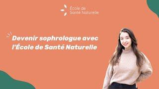 Devenir sophrologue avec l'Ecole de Santé Naturelle