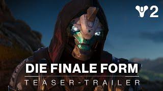 Destiny 2: Die finale Form | Teaser-Trailer [DE]