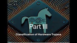 3. Classification of Hardware Trojans