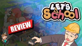 Let's School Official Review | Pathea Games