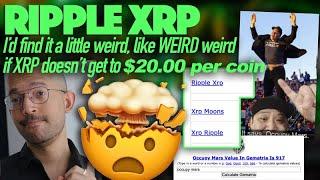 Ripple XRP: WEIRD, Weird If We Don’t Get A $20 XRP + Elon Occupy Mars Gematria Ripple XRP