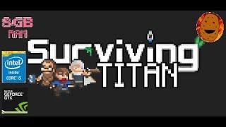 Surviving Titan Gameplay - Perfect game for low end PC