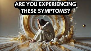 Physical Symptoms of Spiritual Awakening