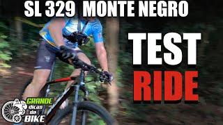 SL 329 MONTE NEGRO TEST RIDE