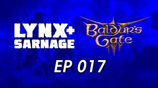 Lynx Streams - Baldur's Gate 3 - Episode 017 - Jail Break!